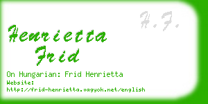 henrietta frid business card